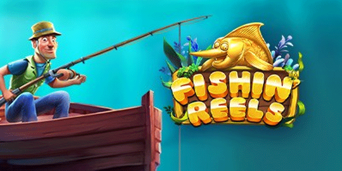 Rahasia Kemenangan Besar Slot Fishin Reels Terbaru