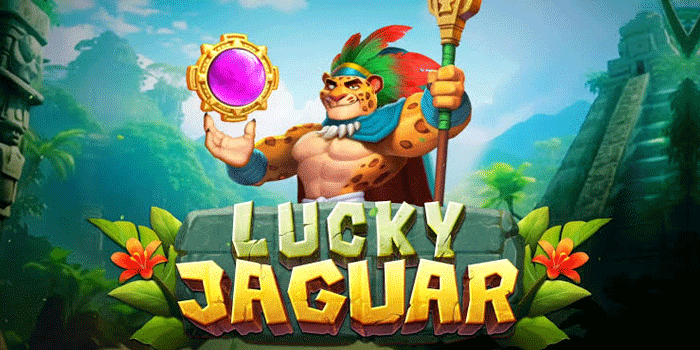 Slot Lucky Jaguar Berkualitas Tinggi Untuk Hasil Maksimal